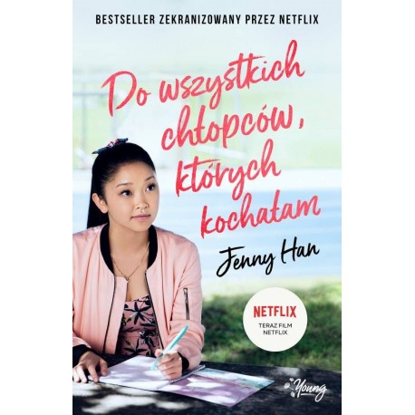 Do wszystkich chłopców, których kochałam Jenny Han