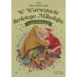 W Warsztacie Świętego Mikołaja opowiada Małgorzata Strzałkowska