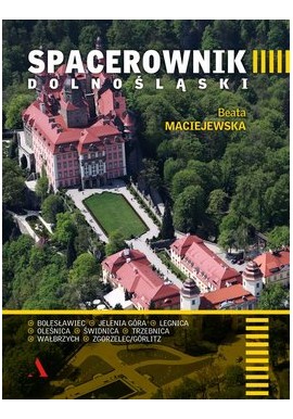 Spacerownik dolnośląski Beata Maciejewska