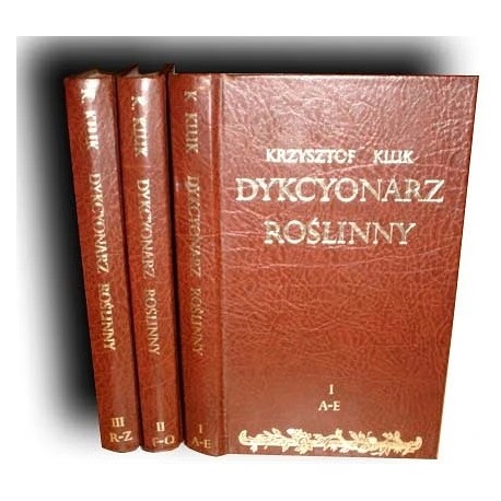 Dykcyonarz Roślinny 1-3 Krzysztof Kluk 1805r reprint