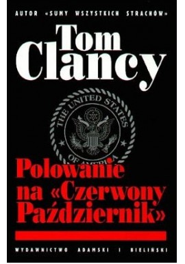 Polowanie na "Czerwony Październik" Tom Clancy