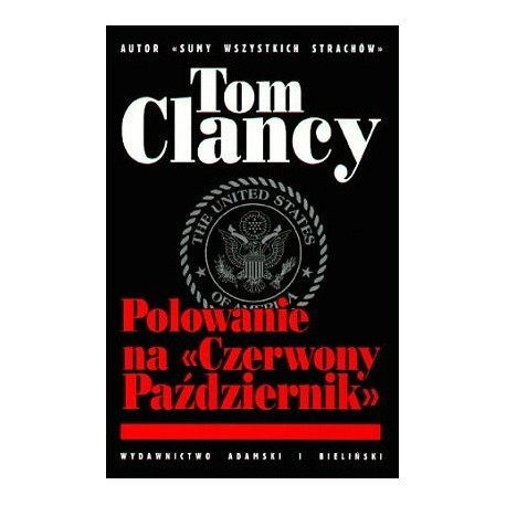 Polowanie na "Czerwony Październik" Tom Clancy
