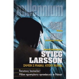 Zamek z piasku, który runął Stieg Larsson