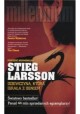 Dziewczyna, która igrała z ogniem Stieg Larsson