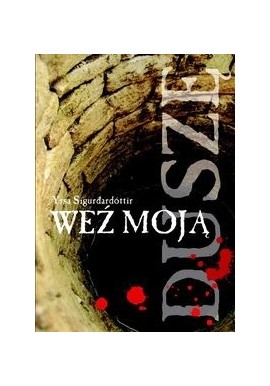 Weź moją duszę Yrsa Sigurdardottir