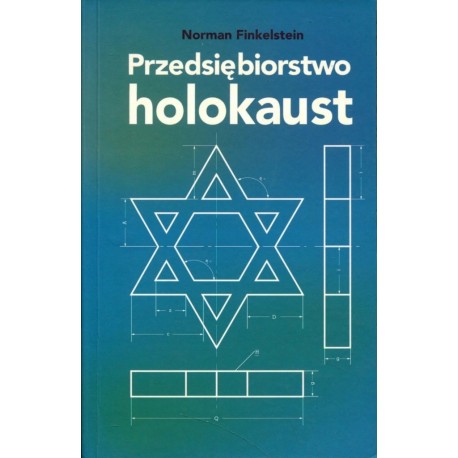 Przedsiębiorstwo holokaust Norman Finkelstein