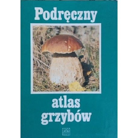 Podręczny atlas grzybów Prof. dr Władysław Wojewoda