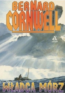 Władca mórz Bernard Cornwell