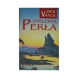 Zielona Perła II Tom z Cyklu Lyonesse Jack Vance