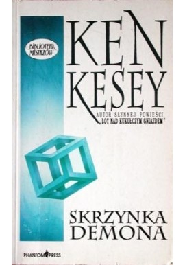 Skrzynka demona Ken Kesey Biblioteka Mistrzów