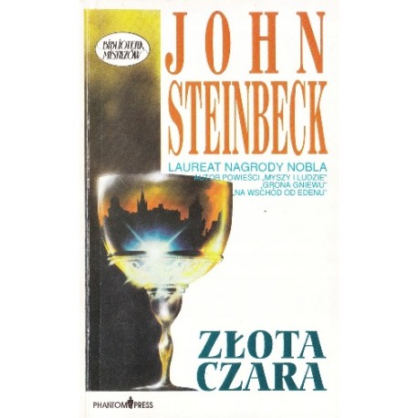 Złota czara John Steinbeck Biblioteka Mistrzów