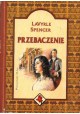 Przebaczenie LaVyrle Spencer