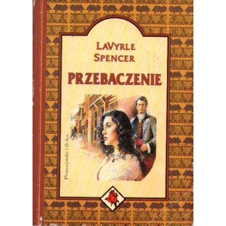 Przebaczenie LaVyrle Spencer