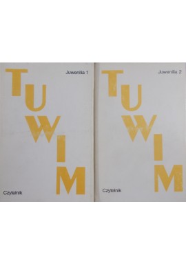 Juwenilia (kpl tom 1 i 2) Julian Tuwim Tadeusz Januszewski, Alicja Bałakier (opracowanie)