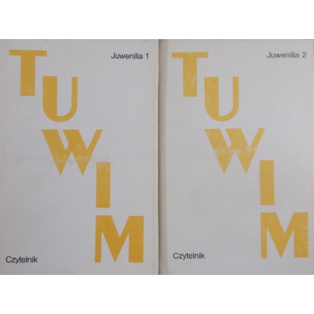 Juwenilia (kpl tom 1 i 2) Julian Tuwim Tadeusz Januszewski, Alicja Bałakier (opracowanie)