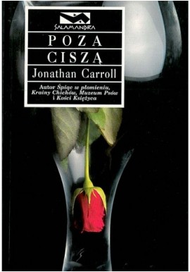 Poza ciszą Jonathan Carroll