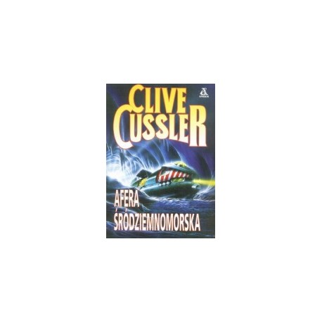 Afera śródziemnomorska Clive Cussler