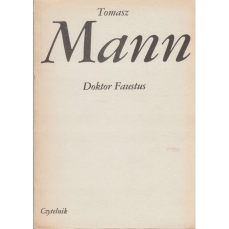 Doktor Faustus Tomasz Mann