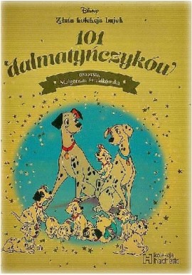 101 dalmatyńczyków opowiada Małgorzata Strzałkowska