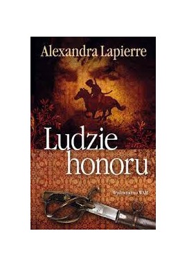 Ludzie honoru Alexandra Lapierre
