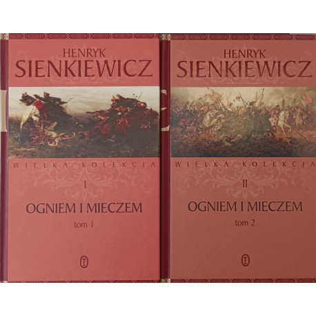 Ogniem i mieczem (kpl - 2 tomy) Henryk Sienkiewicz