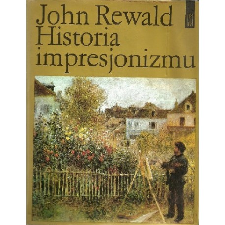 Historia impresjonizmu John Rewald