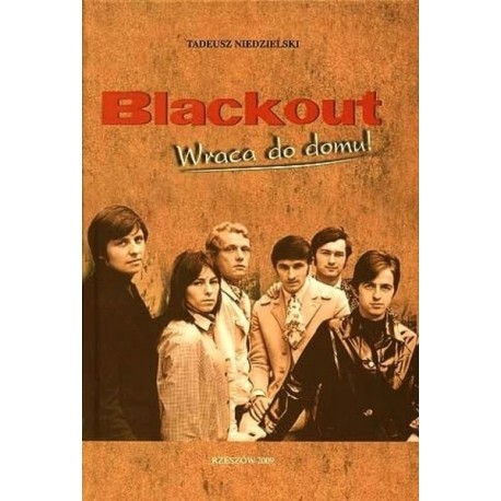 Blackout Wraca do domu! Tadeusz Niedzielski + CD