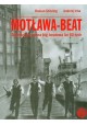 Motława-Beat Trójmiejska scena big-beatowa lat 60-tych Roman Stinzing, Andrzej Icha