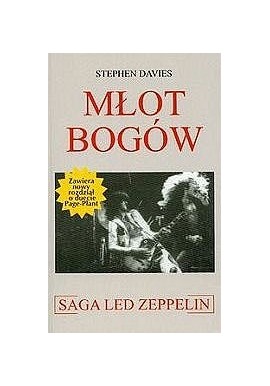 Młot bogów. Saga Led Zeppelin Stephen Davis