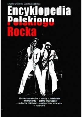Encyklopedia Polskiego Rocka Leszek Gnoiński, Jan Skaradziński