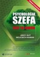 Psychologia Szefa. Szef to zawód Jerzy Gut, Wojciech Haman