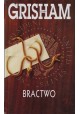 Bractwo John Grisham