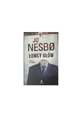 Łowcy głów Jo Nesbo