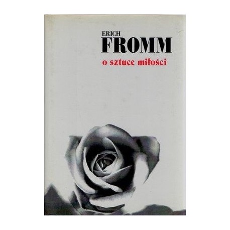 O sztuce miłości Erich Fromm