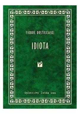 Idiota Fiodor Dostojewski
