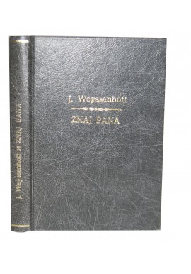 Znaj Pana Józef Weyssenhoff 1912r.