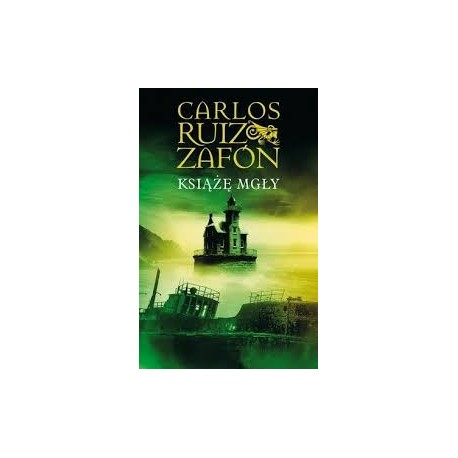 Książę mgły Carlos Ruiz Zafon