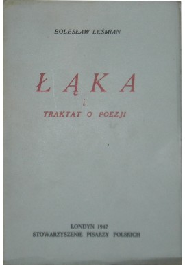 Łąka i trakta o poezji Bolesław Leśmian 1947r