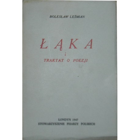 Łąka i trakta o poezji Bolesław Leśmian 1947r