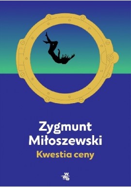 Kwestia ceny Zygmunt Miłoszewski