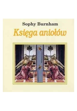 Księga aniołów Sophy Burnham