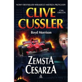 Zemsta Cesarza Clive Cussler Boyd Morrison Cykl Oregon