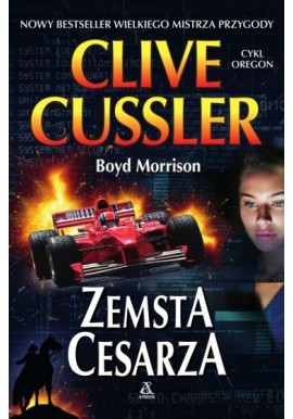 Zemsta Cesarza Clive Cussler Boyd Morrison Cykl Oregon