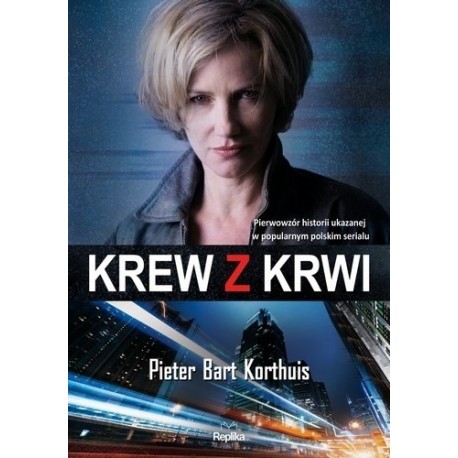 Krew z krwi Pieter Bart Korthuis