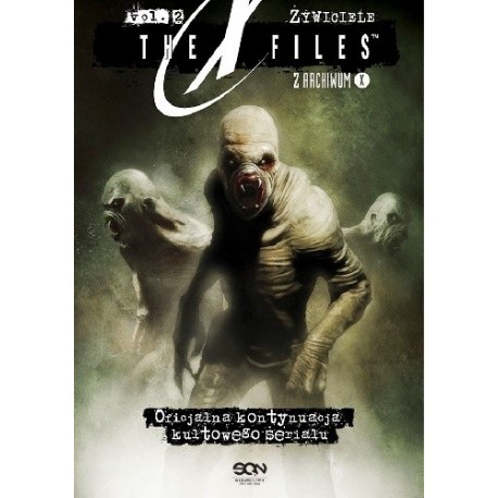 The X Files Z Archiwum X vol. 2 Żywiciele Joe Harris, Chris Carter