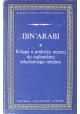 Księga o podróży nocnej do najbardziej szlachetnego miejsca Ibn'Arabi Biblioteka Klasyków Filozofii