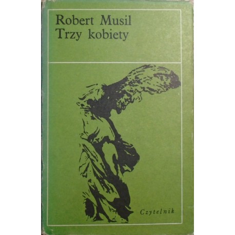 Trzy kobiety Robert Musil Seria Nike