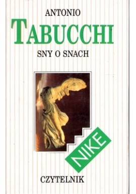 Sny o snach Antonio Tabucchi Seria Nike