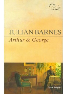 Arthur & George Julian Barnes Seria Lemur