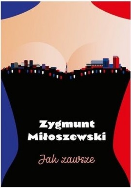 Jak zawsze Zygmunt Miłoszewski